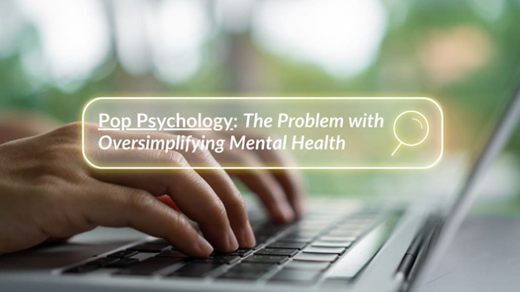 the problem with pop psychology