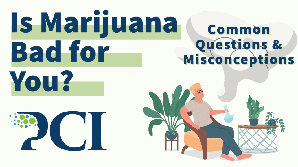 is marijuana bad for you